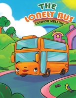 The Lonely Bus 1398407976 Book Cover