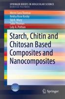 Starch, Chitin and Chitosan Based Composites and Nanocomposites 3030031578 Book Cover