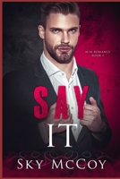 Say It (Fascination Series) Book 1: M/M Romance 1657753603 Book Cover