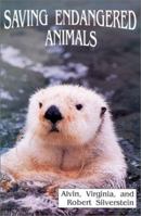 Saving Endangered Animals (Better Earth) 0894904027 Book Cover
