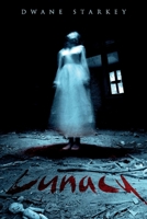 Lunacy 1543924999 Book Cover