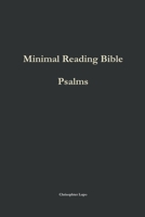 Minimal Reading Bible: Psalms 1312710470 Book Cover
