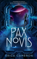 Pax Novis 1705676847 Book Cover
