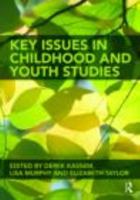 Childhood and Youth Studies: Critical Issues 0415468892 Book Cover