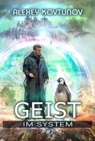 Geist im System (Buch 7): Eine LitRPG-Apokalypse Serie (German Edition) 8077096239 Book Cover