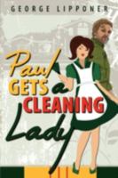 Paul Gets a Cleaning Lady 1434385957 Book Cover