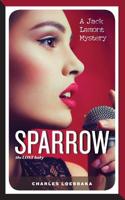 Sparrow: the lost baby (the lost series) (Volume 1) 1508442134 Book Cover