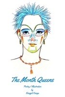 The Month Queens B08NQMMDCC Book Cover