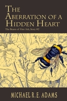 The Aberration of a Hidden Heart B084DD8RW4 Book Cover