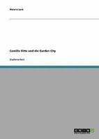 Camillo Sitte und die Garden City 3640171500 Book Cover