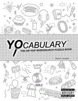 YOcabulary: The Hip Hop Word Search Puzzle Book 172599321X Book Cover