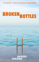 Broken Bottles 1948954737 Book Cover