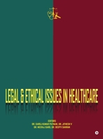 Legal and Ethical Issues in Healthcare B0GJ5S6XHK Book Cover