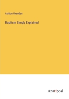 Baptism Simply Explained 3382502402 Book Cover