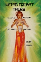Weird Combat Tales: Science Fiction of World War Two 1387915851 Book Cover