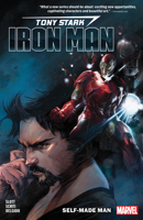 Tony Stark: Iron Man, Vol. 1: Self-Made Man 1302912720 Book Cover