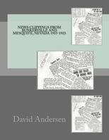 News Clippings from Bunkerville and Mesquite, Nevada 1915-1923 1497386187 Book Cover