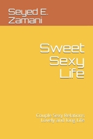 Sweet Sexy Life: Couple Relations-Lovely and long Life 1694723399 Book Cover