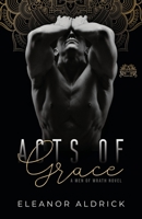 Acts of Grace: A Brother’s Best Friend Romance (Men of WRATH) 1734527250 Book Cover