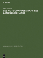 Les Mots Compos S Dans Les Langues Romanes 9027934819 Book Cover