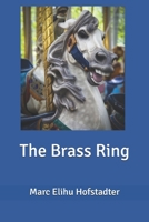 The Brass Ring B08HH1JSV2 Book Cover