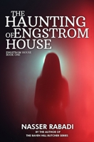 The Haunting of Engstrom House: Engstrom House Book One 195493100X Book Cover