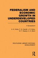 Federalism and economic growth in underdeveloped countries 0415848636 Book Cover