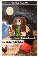 Fiabe e leggende sarde: Sardinian Folk Tales 8898737211 Book Cover