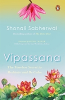 Vipassana: The Indian Way to be Happy and Mindful 014345515X Book Cover