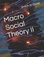 Macro Social Theory 1512264938 Book Cover