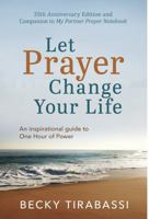 Let Prayer Change Your Life 0913367877 Book Cover