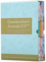 Grandmother's Journals The Complete Gift Set: Memories & Keepsakes for My Grandchild 1681889633 Book Cover