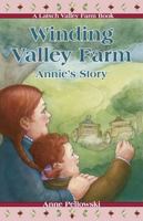 Winding Valley Farm: Annie's Story (Polish American Girls Series) 0884895386 Book Cover