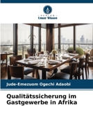 Qualitätssicherung im Gastgewerbe in Afrika (German Edition) 6206930157 Book Cover