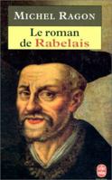 Le Roman de Rabelais 2253139653 Book Cover