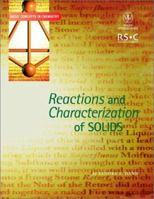 Reactions and Characterization of Solids 0471224812 Book Cover