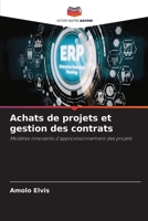 Achats de projets et gestion des contrats (French Edition) 620971207X Book Cover