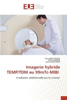Imagerie hybride TEMP/TDM au 99mTc-MIBI 6203430102 Book Cover