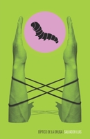 D?ptico de la Oruga 0578743795 Book Cover