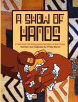A Show of Hands 1312132523 Book Cover