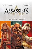 Assassin's Creed: The Hawk Trilogy 1785653881 Book Cover