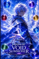 Legend of Void Summoner: Arco II - Azure Dragon Academy (LOVS - Versión en Español) (Spanish Edition) B0H6GWPVZV Book Cover