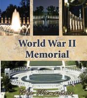 World War II Memorial 1606944282 Book Cover