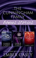 The Cunningham Family Bonus Stories: Three Wicked Short Stories 1393910807 Book Cover
