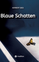 Blaue Schatten (German Edition) 3384409175 Book Cover