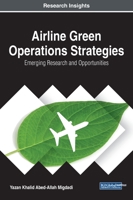 Airline Green Operations Strategies: Emerging Research and Opportunities 179984255X Book Cover