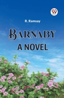 Barnaby a Novel 9360461679 Book Cover
