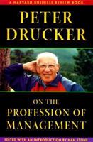 Peter Drucker on the Profession of Management 0875848362 Book Cover