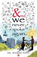 And We Never Spoke Again 9386947692 Book Cover