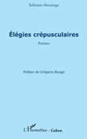 Elégies crépusculaires 2296541674 Book Cover